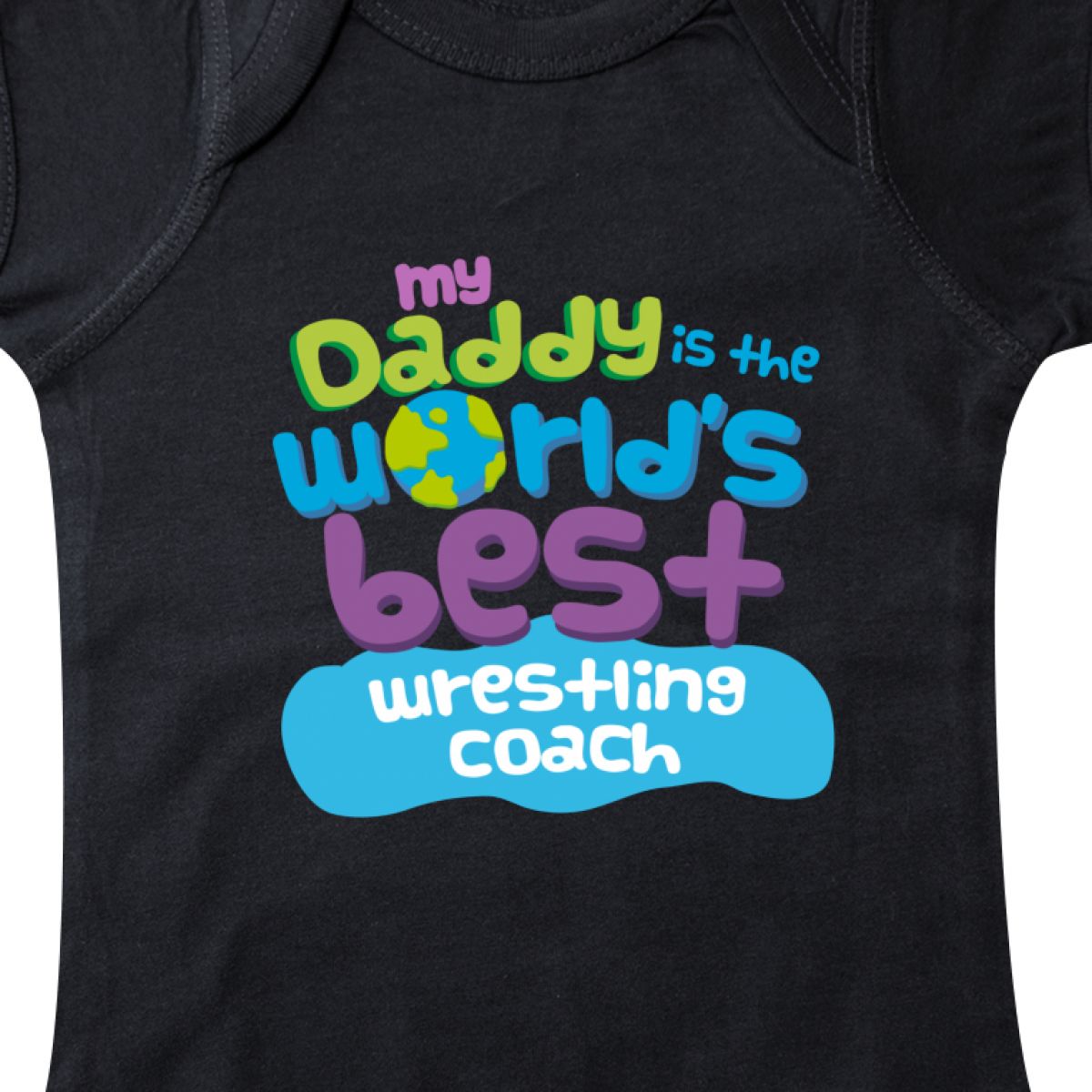 Inktastic My Daddy Is The World/'s Best Wrestling Coach Infant Creeper Child/'s