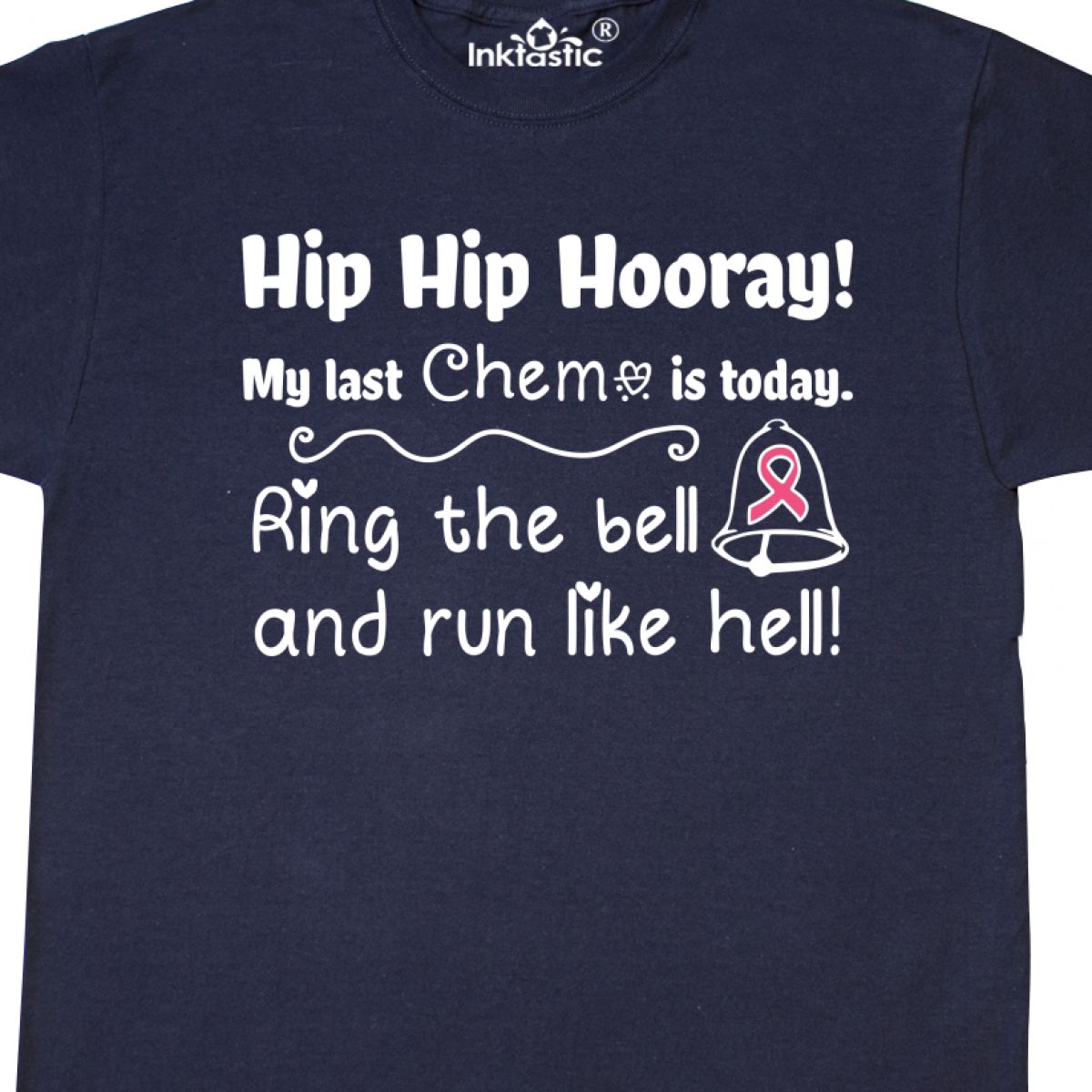 my last chemo t shirt