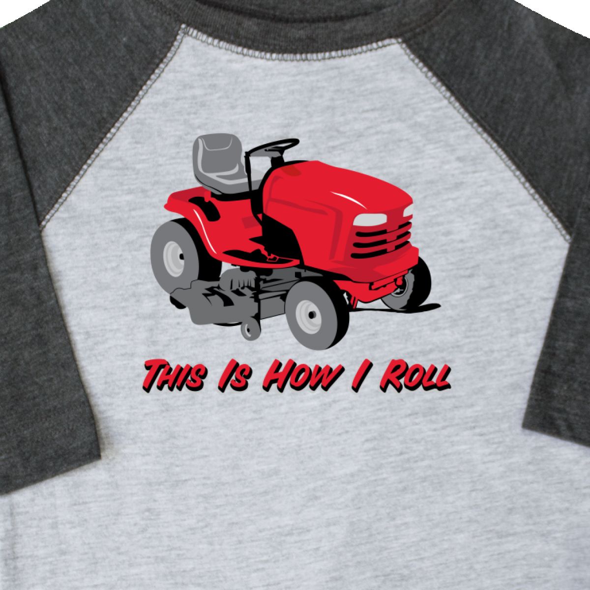 Inktastic This Is How I Roll Mower Toddler T-Shirt Lawn Gardener Landscaper Fun