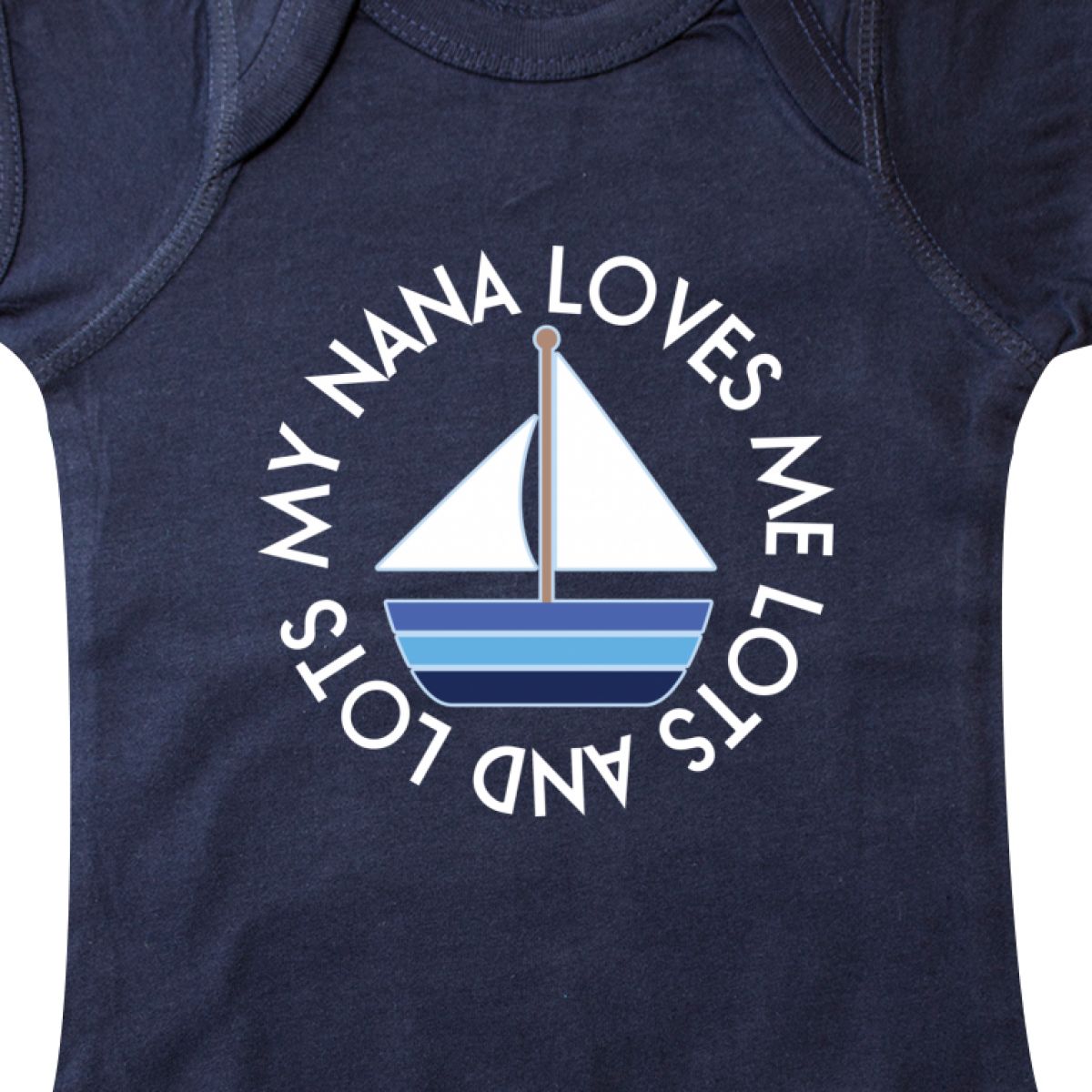 Inktastic My Nana Loves Me Sailboat Boys Infant Creeper From Grandson Grandchild