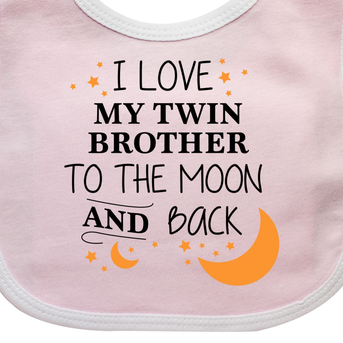 Inktastic I Love My Twin Brother To The Moon And Back Baby Bib You Bro Sibling