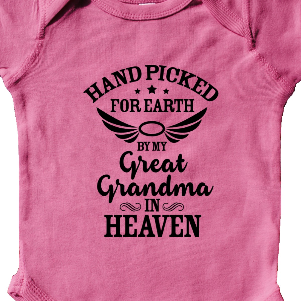 Inktastic Handpicked For Earth By My Great Grandma In Heaven Infant Creeper Halo