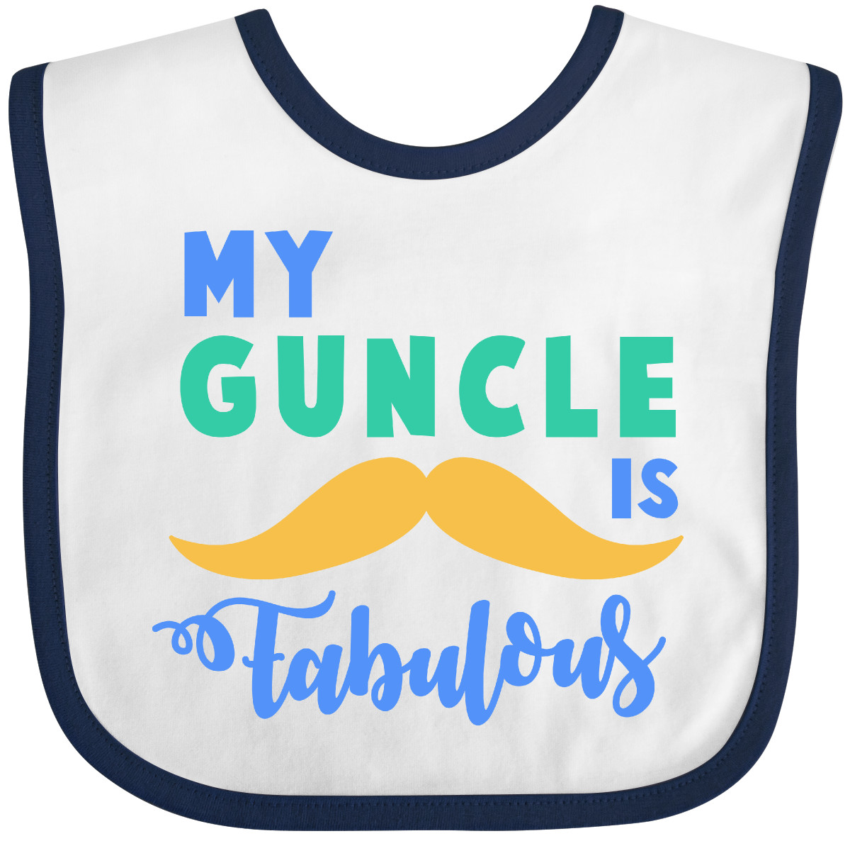 Inktastic My Guncle Is Fabulous Baby Bib Gay Uncle Mustache Clothing Infant - Picture 8 of 10