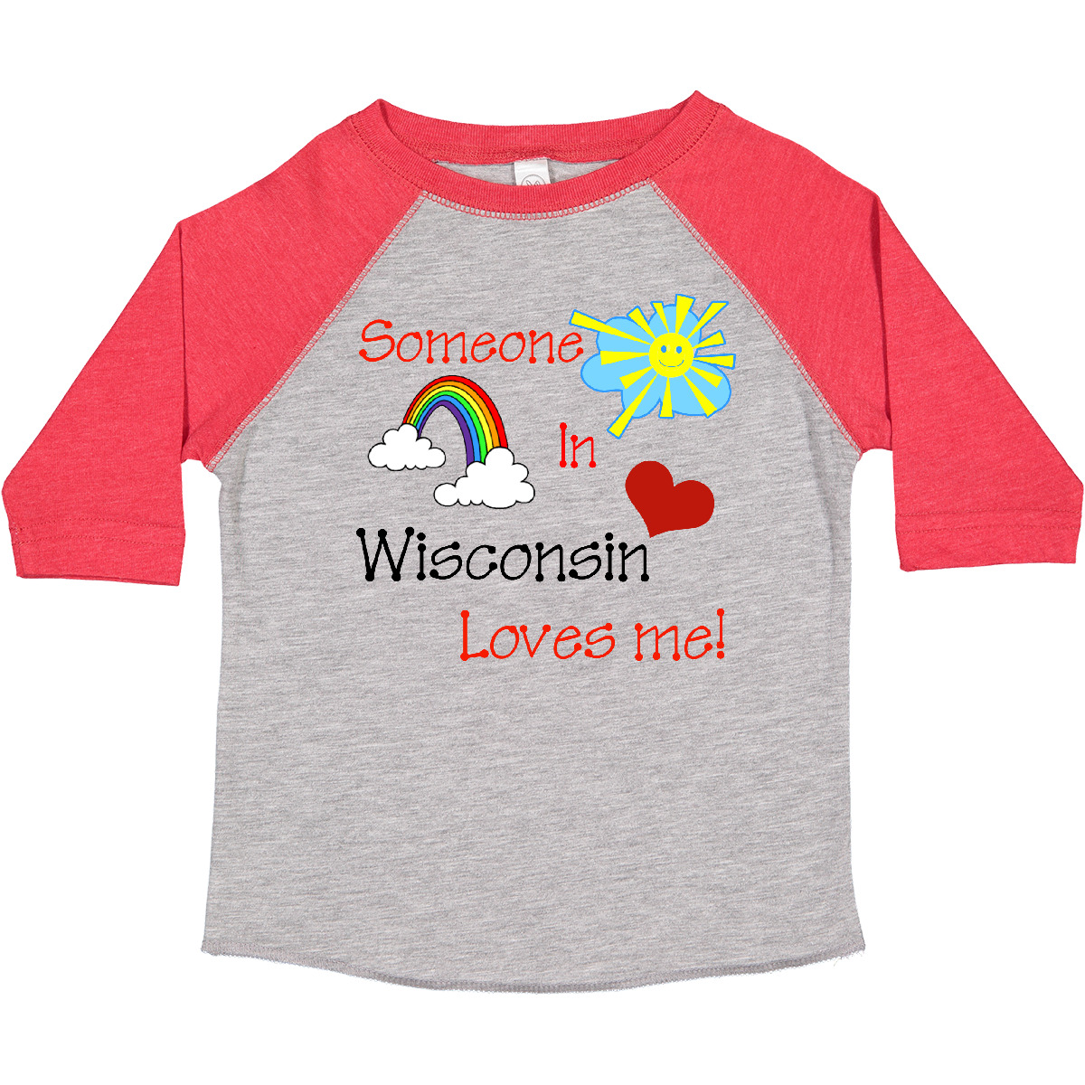 Inktastic Someone In Wisconsin Loves Me! Toddler T-Shirt State Love Sunshine Sun