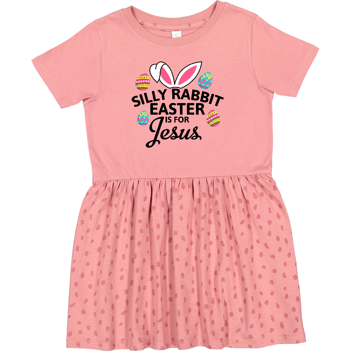 Inktastic Silly Rabbit Easter Is For Jesus With Bunny Head And Toddler Dress - Picture 3 of 6