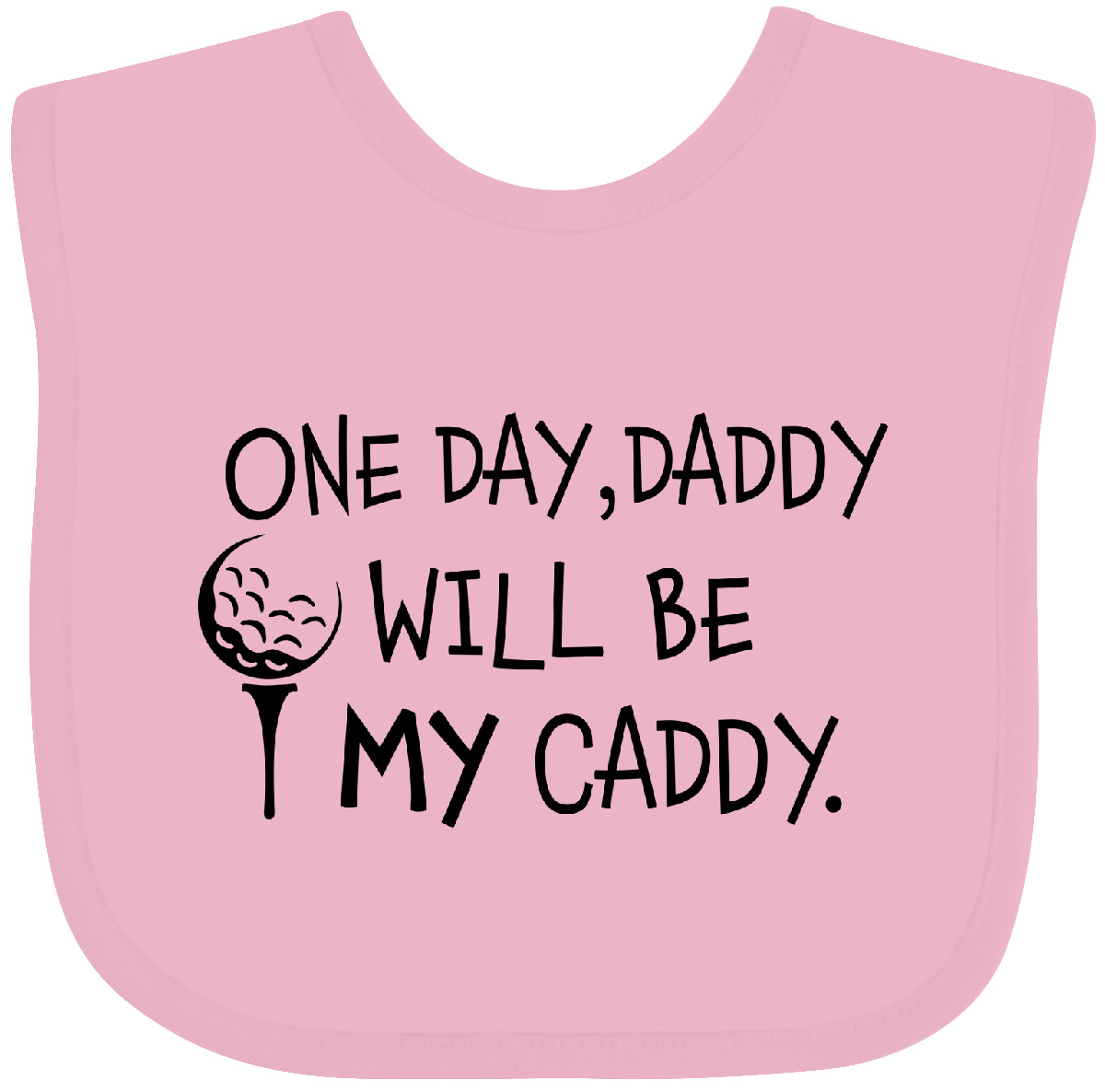 Inktastic One Day, Daddy Will Be MY Caddy- Kids Golfing Baby Bib Sports Golf Dad - Picture 6 of 13
