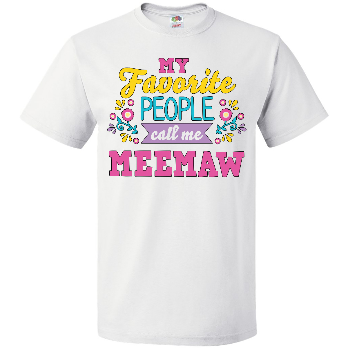 Inktastic My Favorite People Call Me Meemaw With Flowers T-Shirt Mothers Holiday - Bild 10 von 10