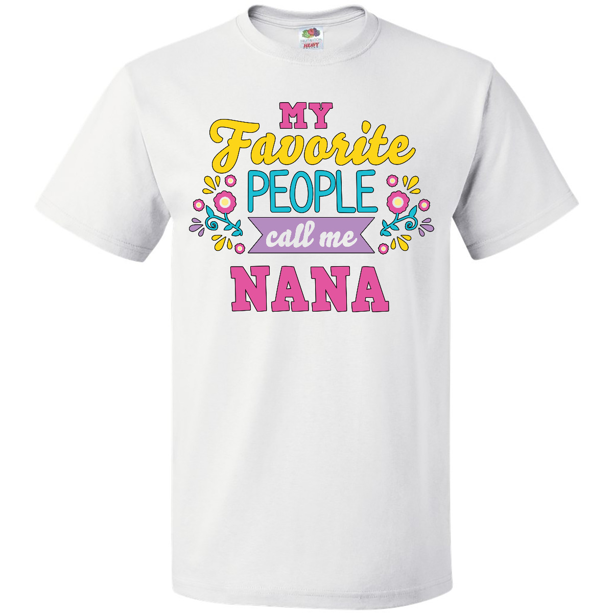 Inktastic My Favorite People Call Me Nana With Flowers T-Shirt Mothers Holiday - Picture 10 of 10
