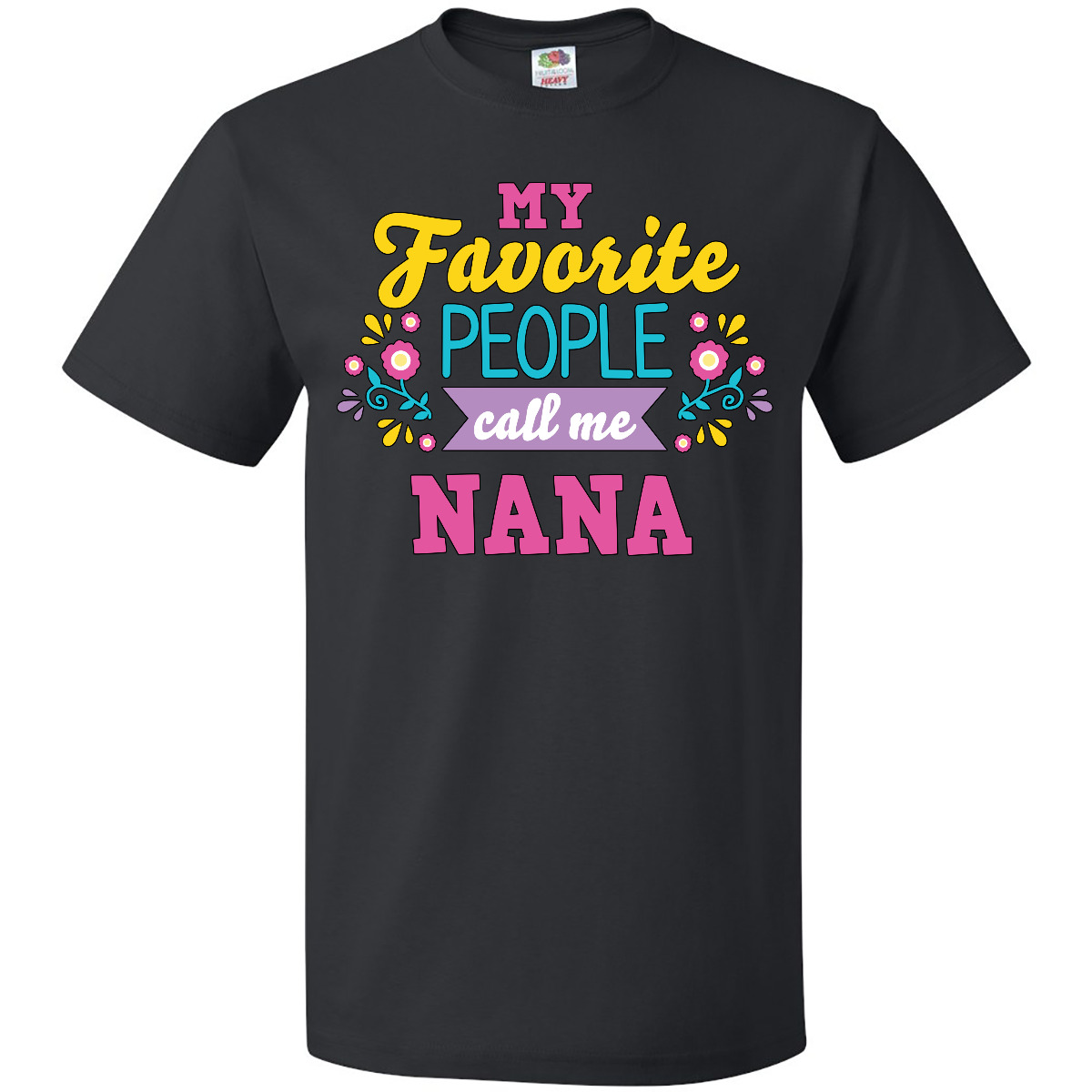 Inktastic My Favorite People Call Me Nana With Flowers T-Shirt Mothers Holiday - Picture 2 of 10