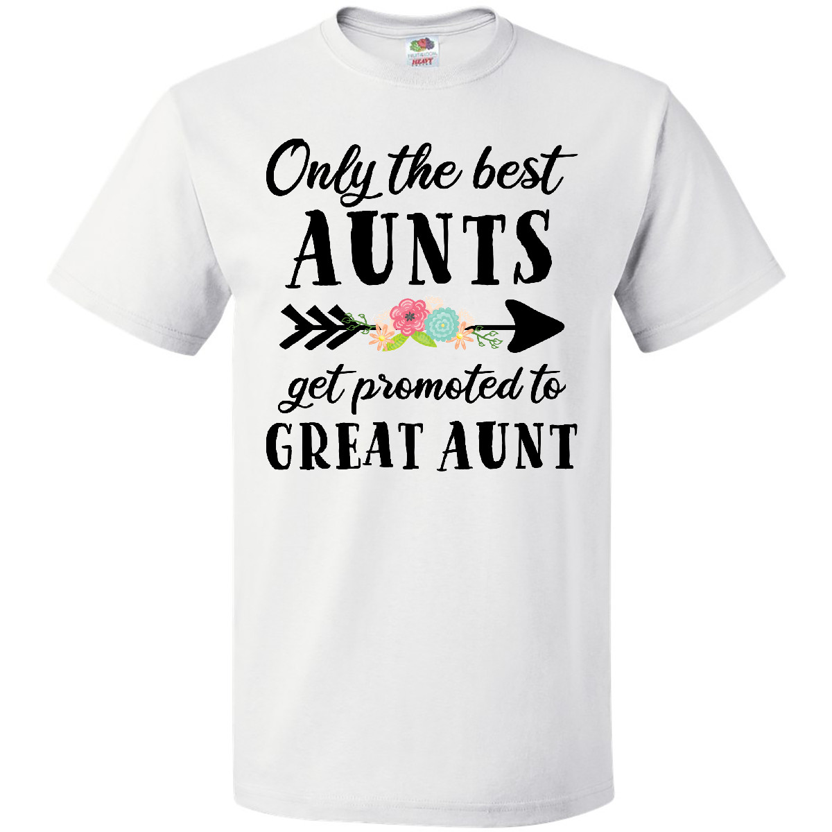 Inktastic Only The Best Aunts Get Promoted To Great Aunt T-Shirt Flower Arrow - Picture 11 of 11