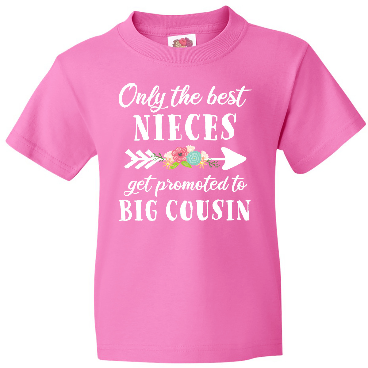 Inktastic Only The Best Nieces Get Promoted To Big Cousin Youth T-Shirt Flower - Picture 2 of 9