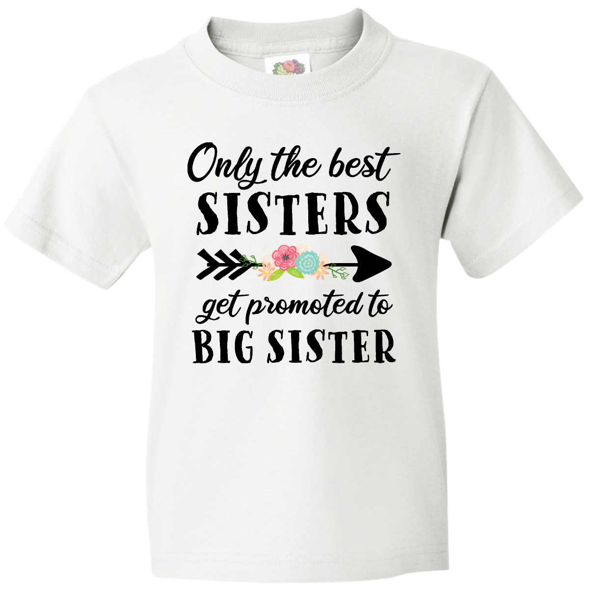 Inktastic Only The Best Sisters Get Promoted To Big Sister Youth T-Shirt Family - Picture 9 of 9