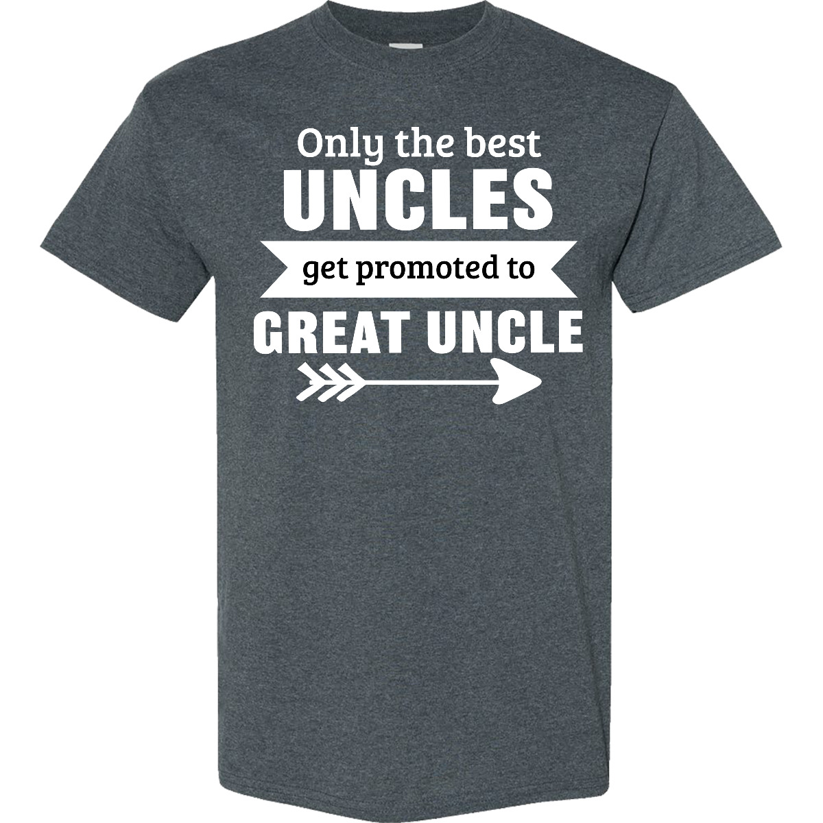 Inktastic Only The Best Uncles Get Promoted To Great Uncle T-Shirt Family Arrow
