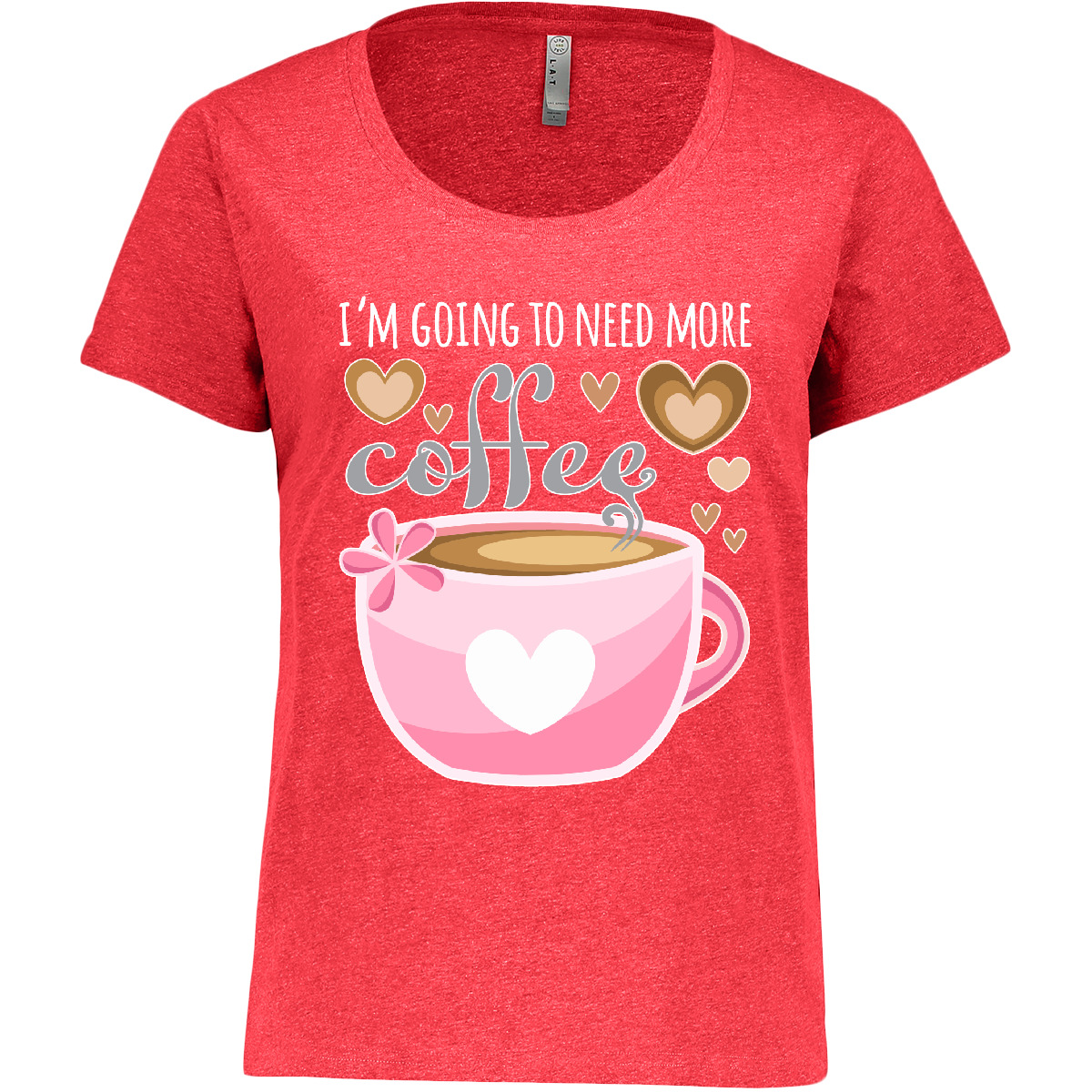 Inktastic I'm Going To Need More Coffee With Cute Pink Women's Plus Size T-Shirt - Picture 3 of 3