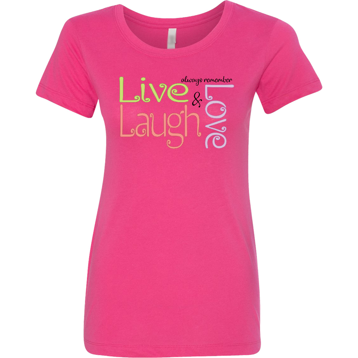 Inktastic Live, Laugh, Love Women’s T-Shirt Clothing Apparel Tees Adult Ladies