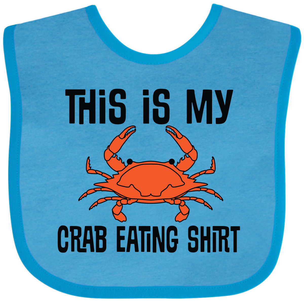 Inktastic This Is My Crab Eating Shirt Baby Bib Fun Steamed