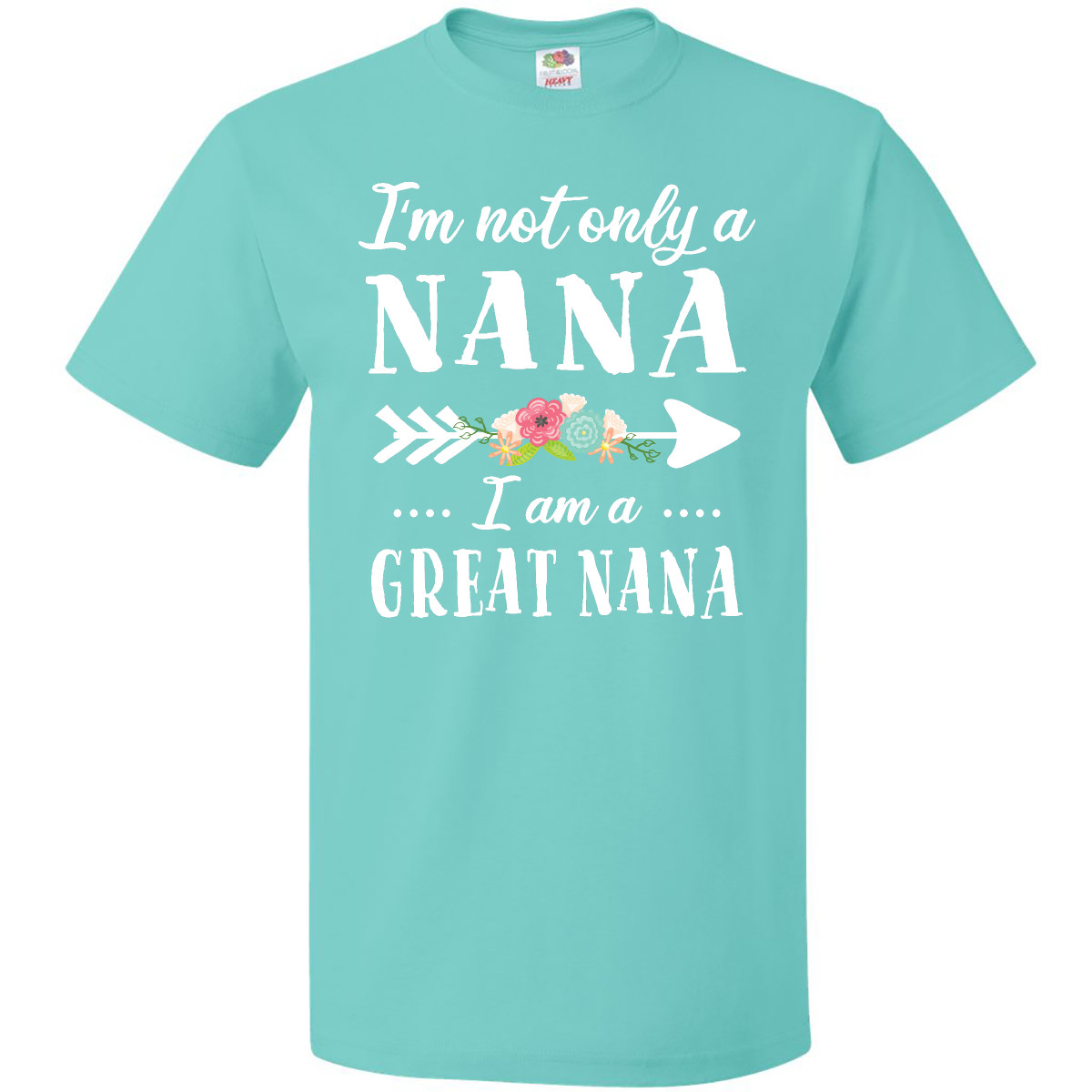 Inktastic I'm Not Only A Nana I'm A Great Nana With Flowers T-Shirt Mothers Mens - Picture 7 of 8