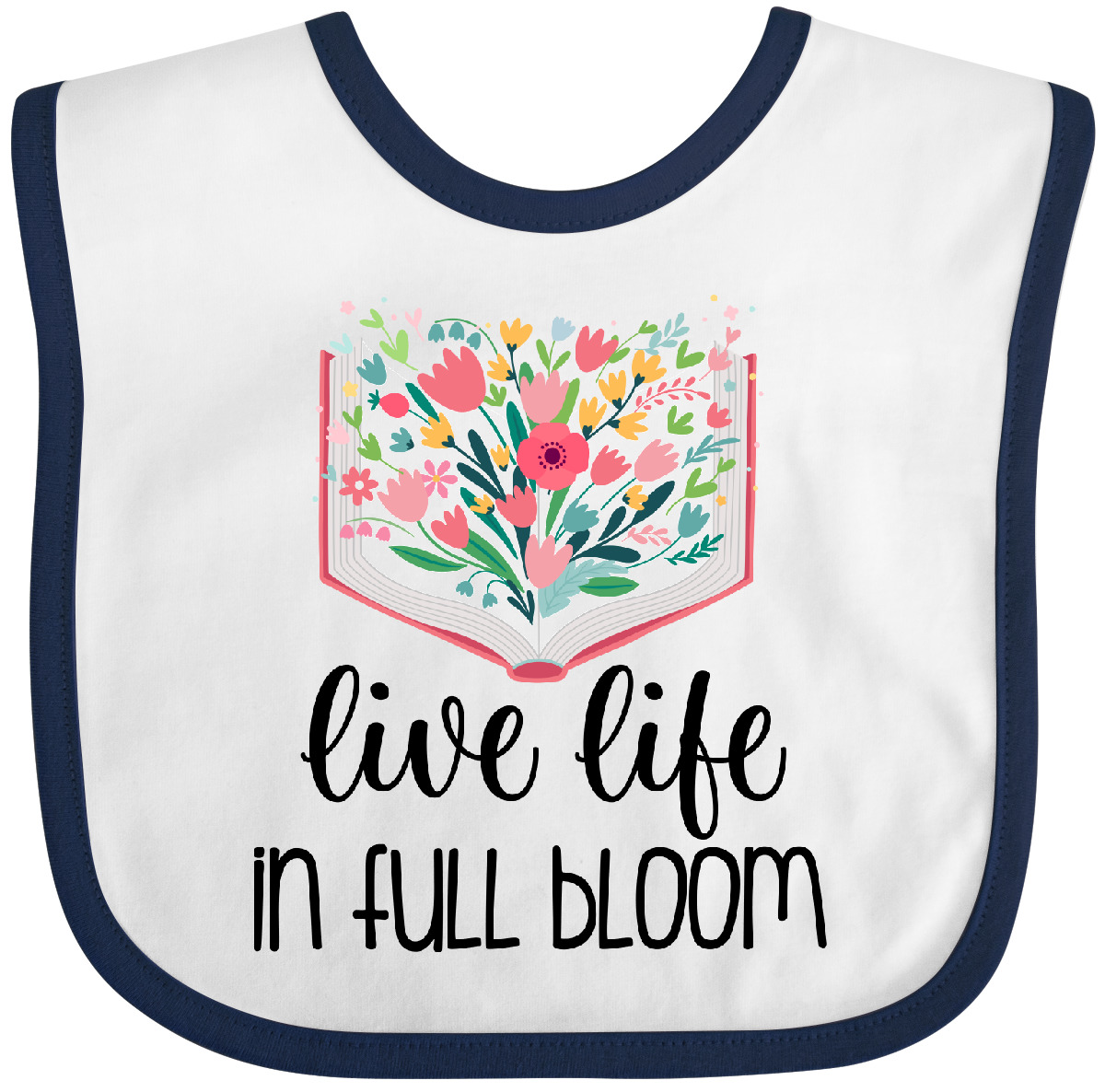 Inktastic Live Life In Full Bloom Baby Bib Gardener Librarian Gardening Teacher - Picture 7 of 8