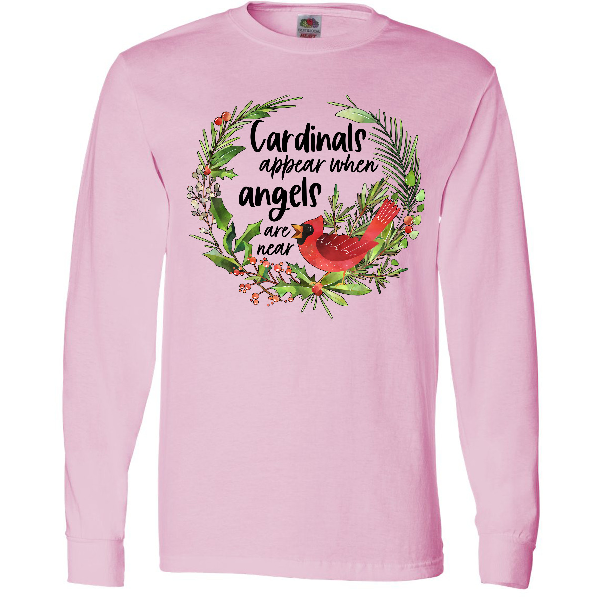 Inktastic Cardinals Appear When Angels Are Near Long Sleeve T-Shirt Quotes Birds