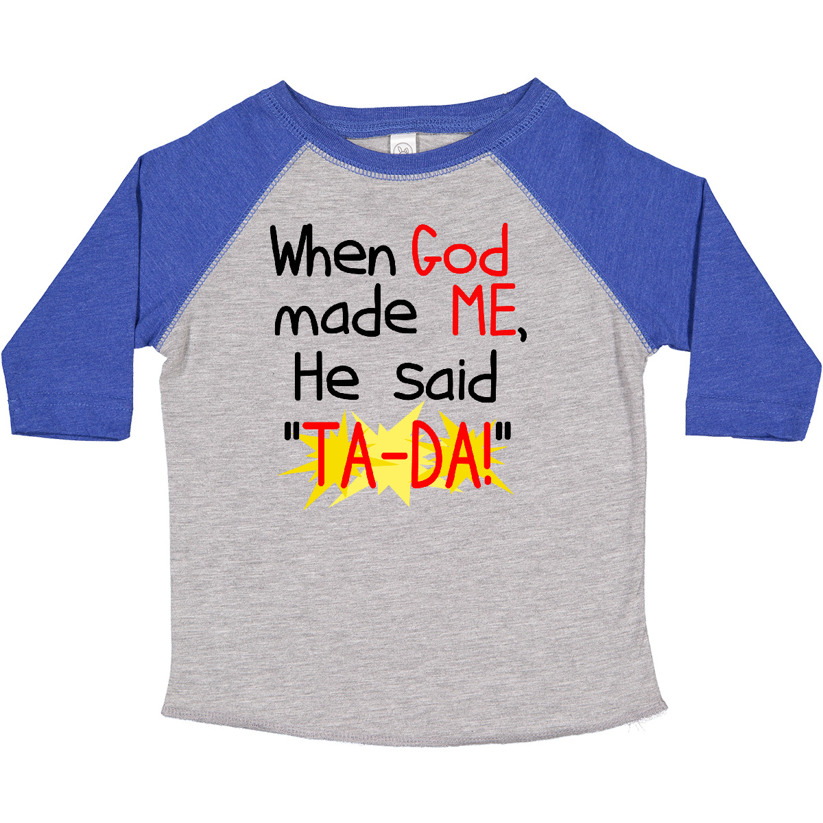 Inktastic When God Made Me Toddler T-Shirt Christian Catholic Cute Faith Child - Picture 7 of 18